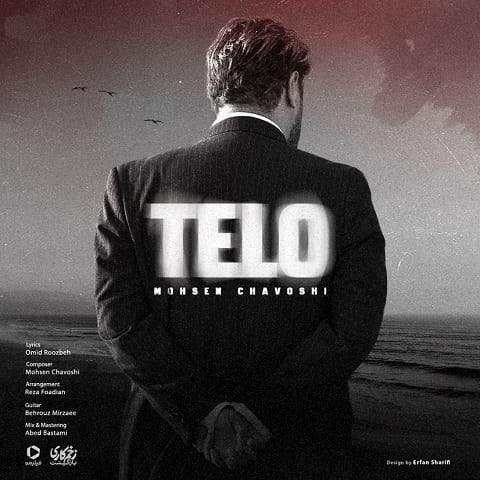 دانلود آهنگ تلو از محسن چاوشی با دو کیفیت 128 و 320 به همراه متن آهنگ